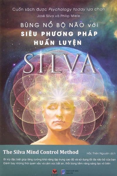 Bùng Nổ Bộ Não Với Siêu Phương Pháp Huấn Luyện Silva - Phương Phương