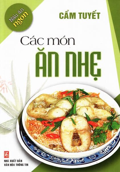 Nấu Ăn Ngon - Các Món Ăn Nhẹ - An Vi