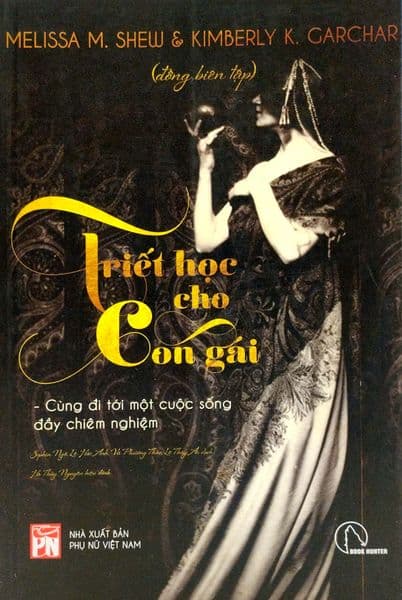 Triết Học Cho Con Gái - Book Hunter