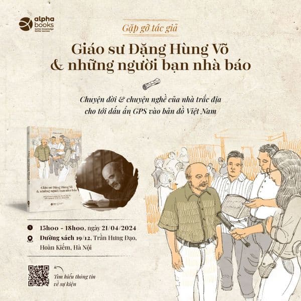 GiáO Sư Đặng Hùng Võ Và Những Người Bạn Nhà Báo