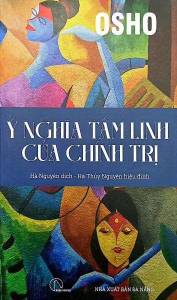 Ý Nghĩa Tâm Linh Của Chính Trị - Linh Linh