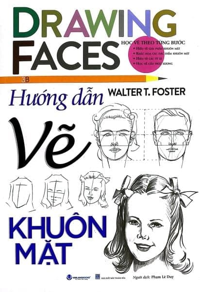 Hướng Dẫn Vẽ Khuôn Mặt - Walter T. Foster