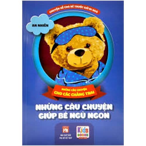 Chuyện Kể Cho Bé Trước Giờ Đi Ngủ - Những Câu Chuyện Cho Các Chàng Trai - Những Câu Chuyện Giúp Bé Ngủ Ngon - Di Di