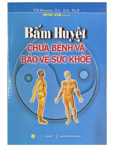 Bấm Huyệt Chữa Bệnh Và Bảo Vệ Sức Khoẻ - Hú