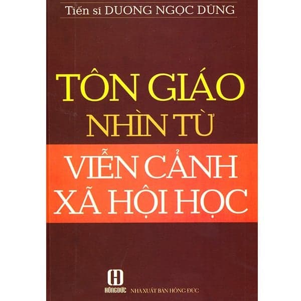 Tôn Giáo Nhìn Từ Viễn Cảnh Xã Hội Học
