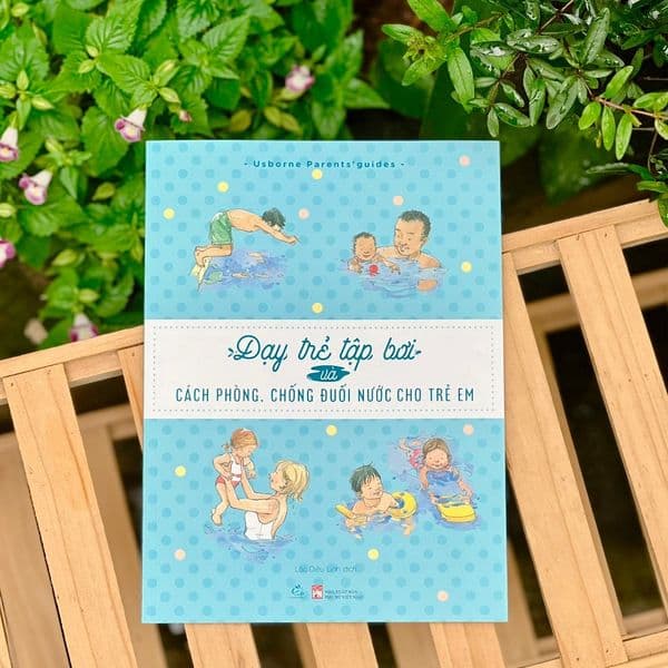 Dạy Trẻ Tập Bơi Và Cách Phòng, Chống Đuối Nước Cho Trẻ Em