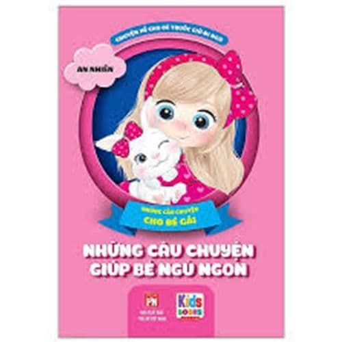 Những Câu Chuyện Giúp Bé Ngủ Ngon - Những Câu Chuyện Cho Bé Gái - Gã