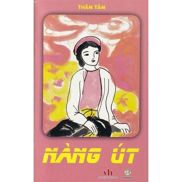 Nàng út - Thâm Tâm - Văn học thiếu nhi - Khương Nhi