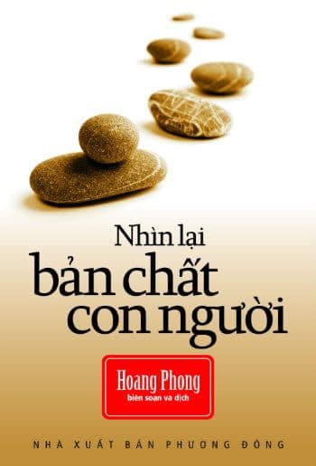 Nhìn Lại Bản Chất Con Người