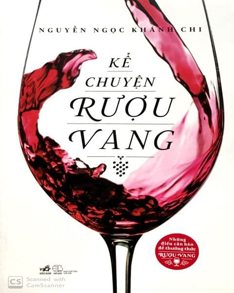 Kể Chuyện Rượu Vang - Chuyện