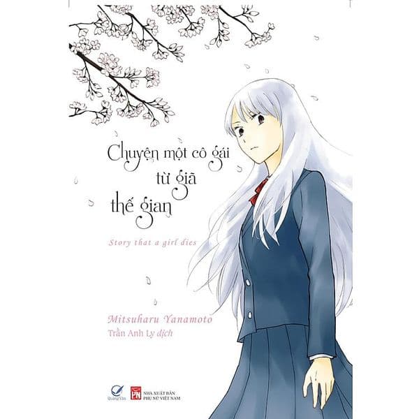 Chuyện Một Cô Gái Từ Giã Thế Gian - Gã