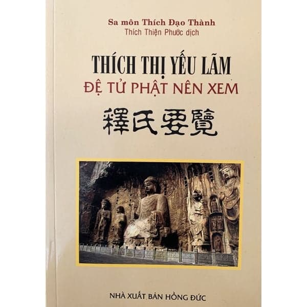 Thích Thị Yếu Lãm Đệ Tử Phật Nên Xem