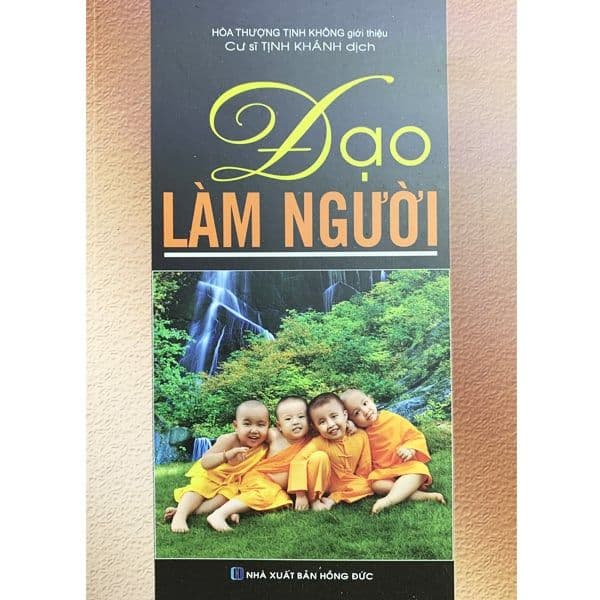 Đạo Làm Người - Hòa Thượng Tịnh Không - Hòa Thượng Tịnh Không