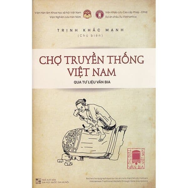Chợ Truyền Thống Việt Nam Qua Tư Liệu Văn Bia