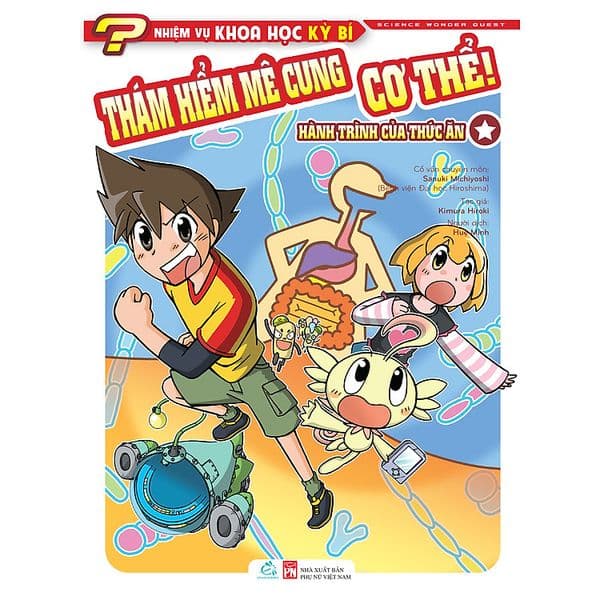Nhiệm Vụ Khoa Học Kỳ Bí T2 - Thám Hiểm Mê Cung Cơ Thể! Hành Trình Của Thức Ăn!