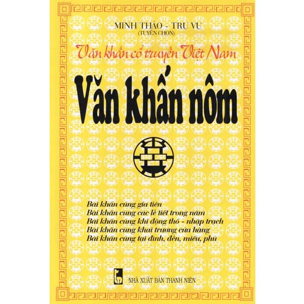 Văn Khấn Cổ Truyền Việt Nam - Văn Khấn Nôm ( bìa màu vàng)