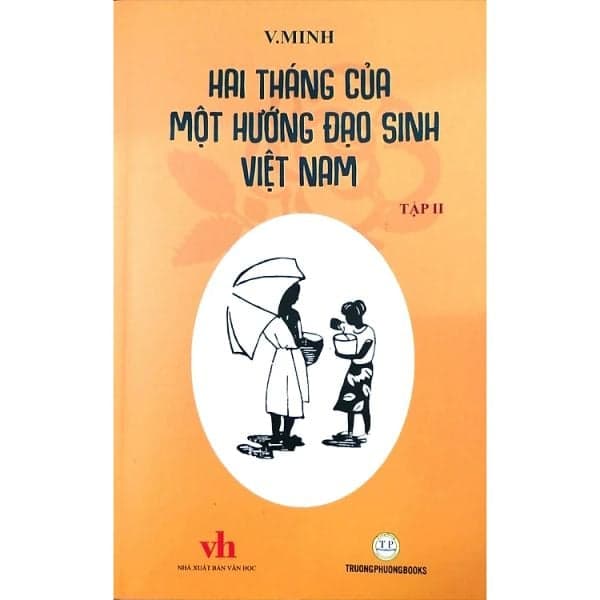 Hai tháng của một HĐS VN T2- Văn Minh - Tủ sách hồng -bộ2