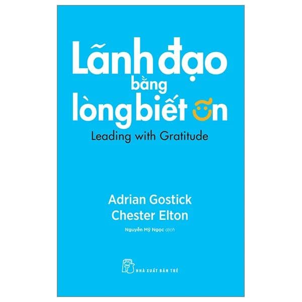 Lãnh Đạo Bằng Lòng Biết Ơn - Làn