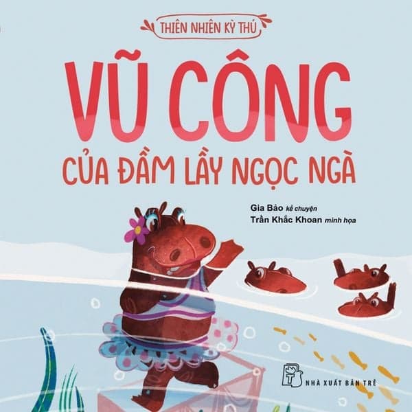 Thiên Nhiên Kỳ Thú - Vũ Công Của Đầm Lầy Ngọc Ngà - Trần Gia Bảo