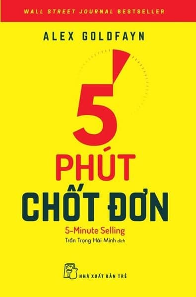 5 Phút Chốt Đơn - Alex Goldfayn