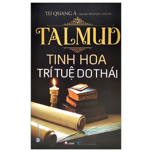 Talmud - Tinh Hoa Trí Tuệ Do Thái - Tuệ Tinh