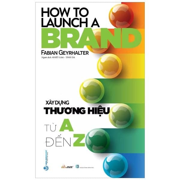 Xây Dựng Thương Hiệu Từ A Đến Z - Từ Lãng