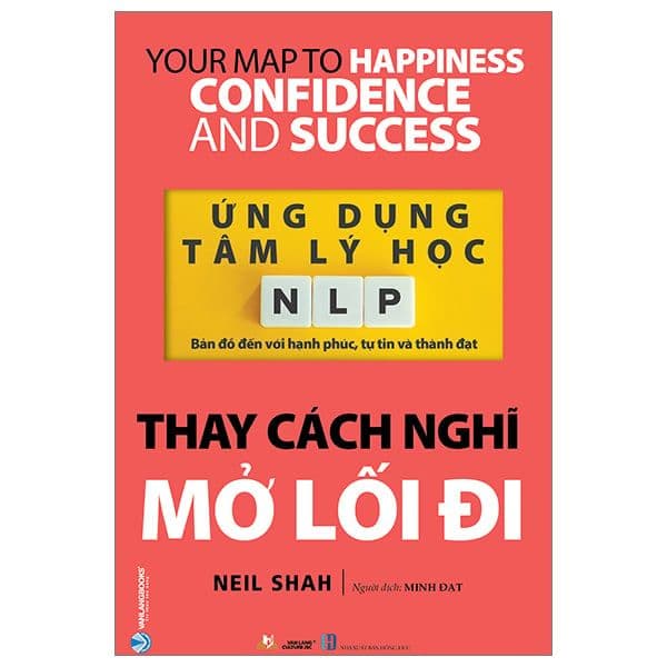 Ứng Dụng Tâm Lý Học Nlp - Thay Cách Nghĩ Mở Lối Đi - Di Di