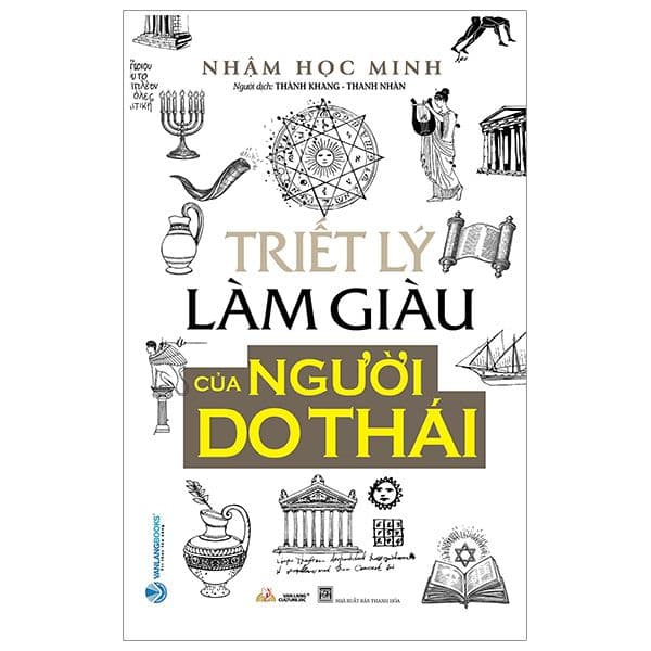 Triết Lý Làm Giàu Của Người Do Thái - Lý Gia