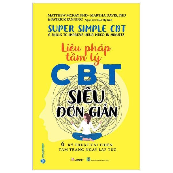 Liệu Pháp Tâm Lý Cbt Siêu Đơn Giản -