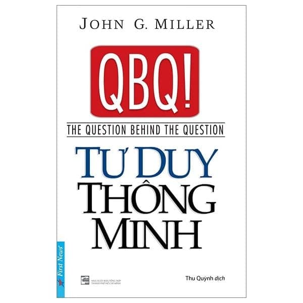 Tư Duy Thông Minh - John G. Miller