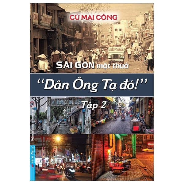 Sài Gòn một thuở - Dân Ông Tạ đó! Tập 2 - Go