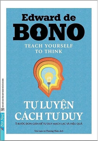 Tự Luyện Cách Tư Duy - Edward De Bono