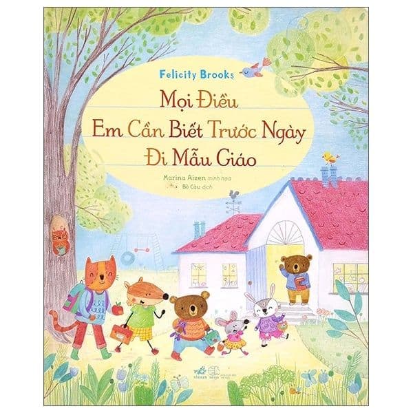 Mọi Điều Em Cần Biết Trước Ngày Đi Mẫu Giáo - Di Di