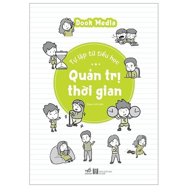 Tự Lập Từ Tiểu Học- Quản Trị Thời Gian