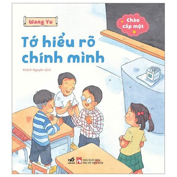 Chào Cấp Một- Tớ Hiểu Rõ Chính Mình