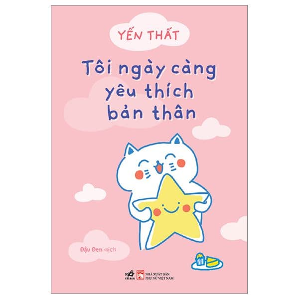 Tôi Ngày Càng Yêu Thích Bản Thân - Nhã Nam