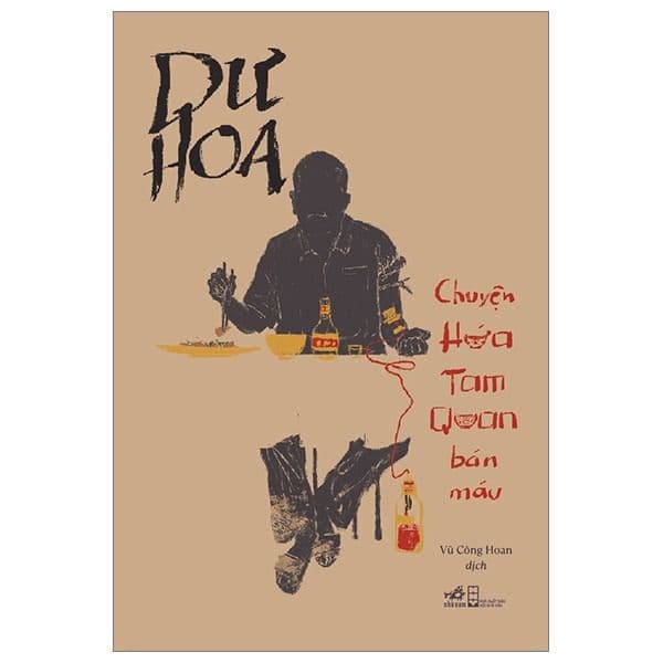 Chuyện Hứa Tam Quan Bán Máu - Nhã Nam