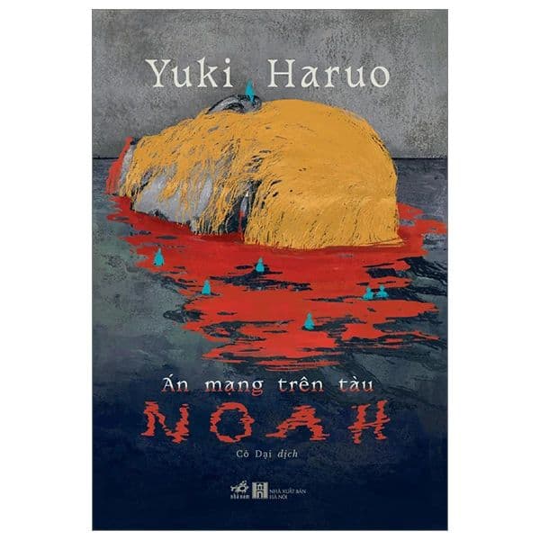 Án Mạng Trên Tàu Noah - An Nam