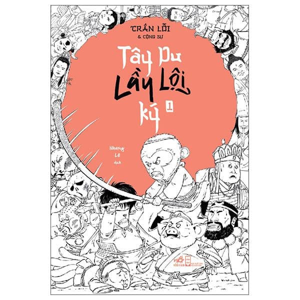 Tây Du Lầy Lội Ký - Tập 1 - Nhã Nam