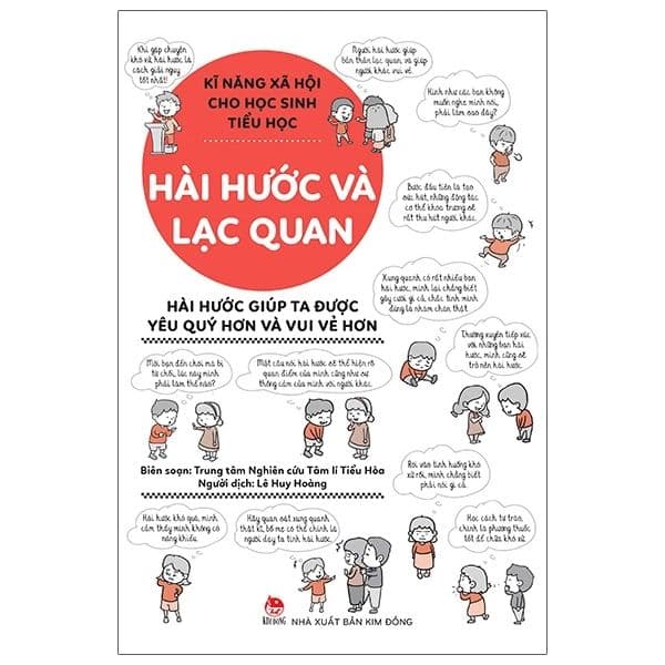 Kĩ Năng Xã Hội Cho Học Sinh Tiểu Học – Hài Hước Và Lạc Quan - Kim Hài