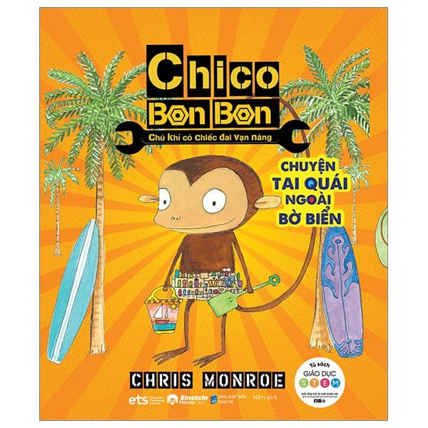Chico Bon Bon - Chú Khỉ Có Chiếc Đai Vạn Năng: Chuyện Tai Quái Ngoài Bờ Biển