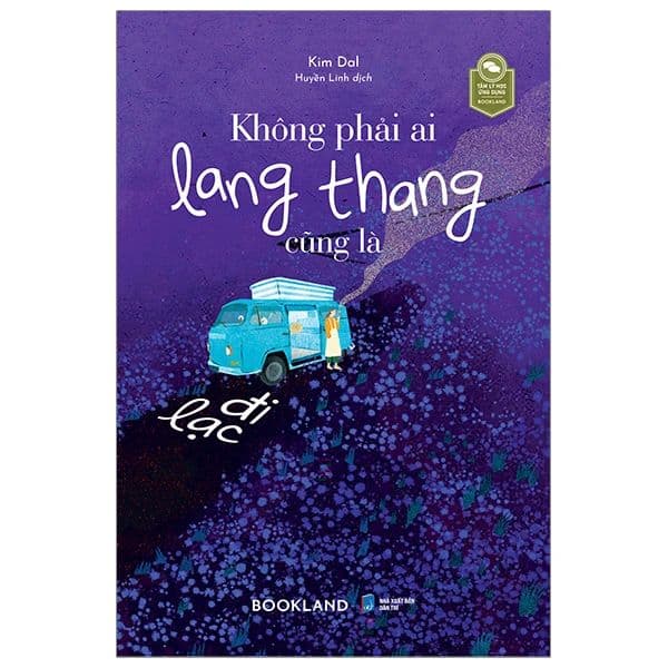 Không Phải Ai Lang Thang Cũng Là Đi Lạc - Làn