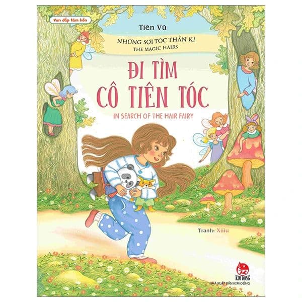 Vun Đắp Tâm Hồn - Những Sợi Tóc Thần Kì: Đi Tìm Cô Tiên Tóc - Di Di