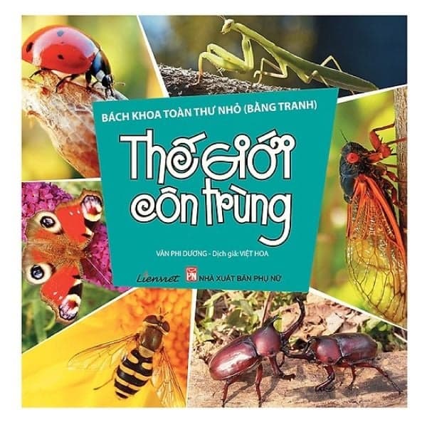Bách Khoa Toàn Thư Nhỏ - Thế Giới Côn Trùng