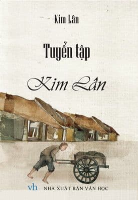 Tuyển Tập Kim Lân - Kim Long