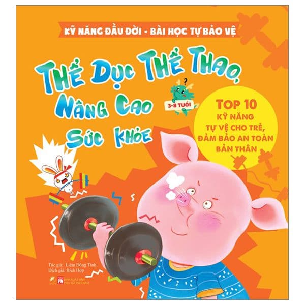 Kỹ năng đầu đời - Bài học tự bảo vệ - Top 10 kỹ năng tự vệ cho trẻ, đảm bảo an toàn bản thân - Thể dục thể thao, nâng cao sức khỏe - Linh