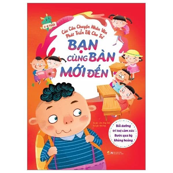 Các câu chuyện nhân văn phát triển EQ cho trẻ - Bạn cùng bàn mới đến - Linh