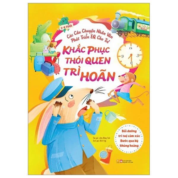 Các câu chuyện nhân văn phát triển EQ cho trẻ - Khắc phục thói quen trì hoãn - Linh