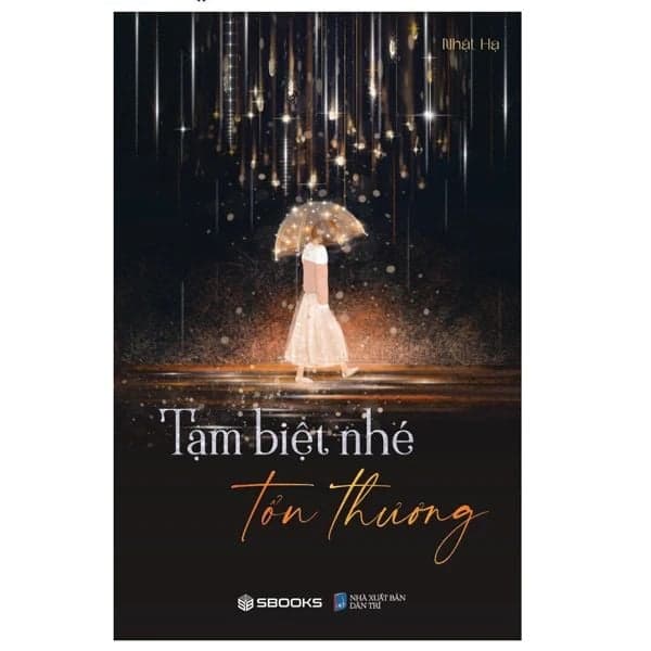 Tạm Biệt Nhé Tổn Thương - Nhật Hạ