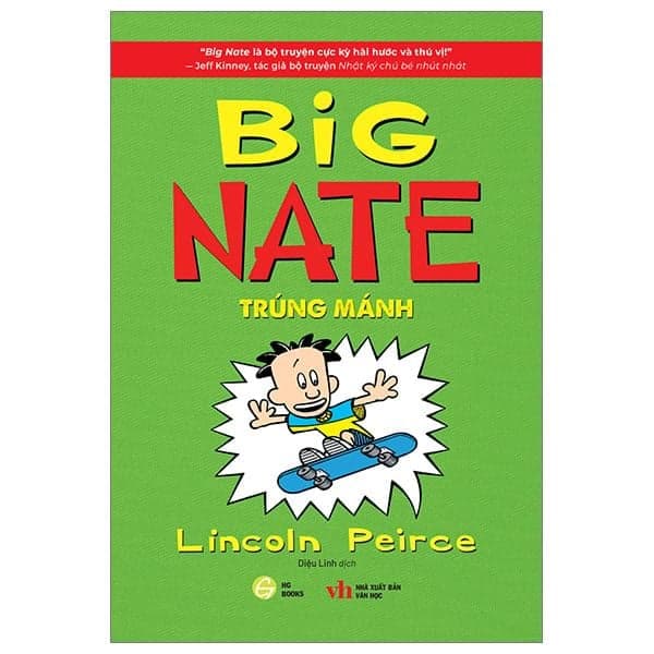 Big Nate Tiếng Việt - Tập 3: Trúng Mánh